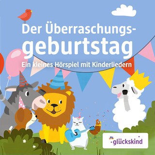 Die Löwenbande, Der Überraschungsgeburtstag als Hörbuch