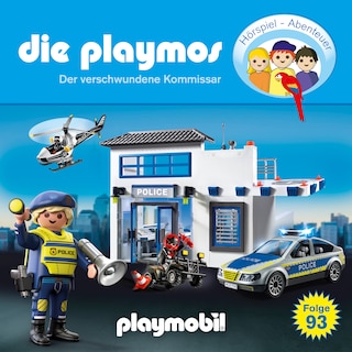 Die Playmos - Das Original Playmobil Hörspiel, Folge 93: Der verschwundene Kommissar als Hörbuch