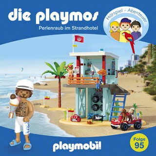 Die Playmos, Folge 95: Perlenraub im Strandhotel (Das Original Playmobil Hörspiel) als Hörbuch
