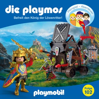 Die Playmos, Folge 102: Befreit den König der Löwenritter! (Das Original Playmobil Hörspiel) als Hörbuch