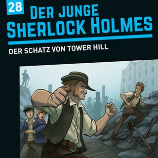 Der junge Sherlock Holmes, Folge 28: Der Schatz von Tower Hill (unabridged) als Hörbuch