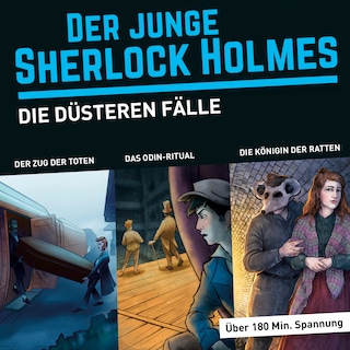 Der junge Sherlock Holmes, Die düsteren Fälle (Themen-Box), Folgen 2, 5, 14 (ungekürzt) als Hörbuch