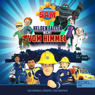 Helden fallen nicht vom Himmel (Das Original-Hörspiel zum Kinofilm) als Hörbuch