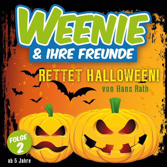 Kirjankansi teokselle Weenie & Ihre Freunde, Folge 2: Rettet Halloween