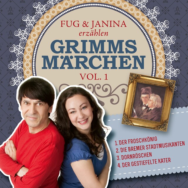 Okładka książki dla Fug und Janina erzählen Grimms Märchen, Vol. 1