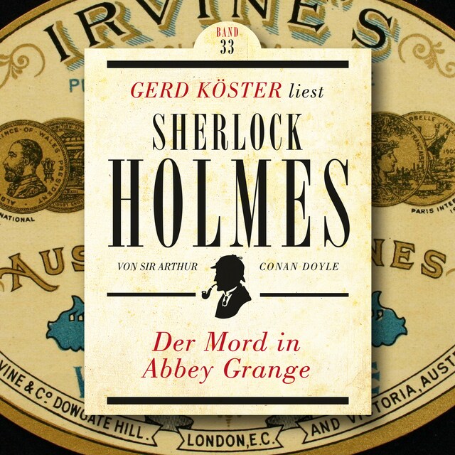 Couverture de livre pour Der Mord in Abbey Grange - Gerd Köster liest Sherlock Holmes, Band 33 (Ungekürzt)
