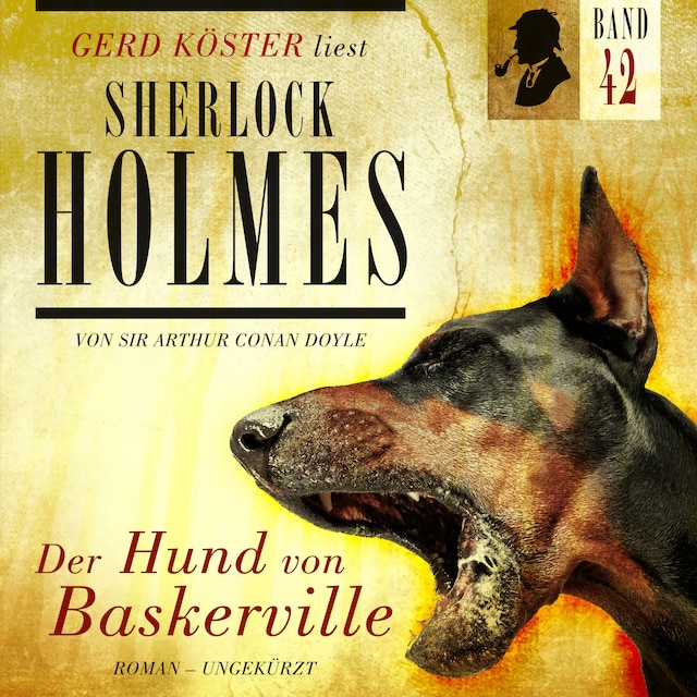 Book cover for Der Hund von Baskerville - Gerd Köster liest Sherlock Holmes, Band 42 (Ungekürzt)