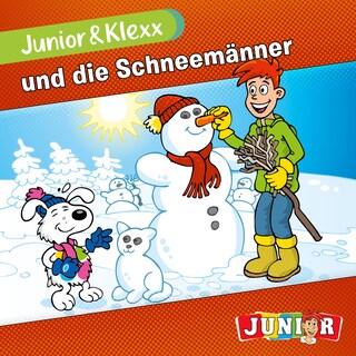 Junior & Klexx, Band 9: Junior & Klexx und die Schneemänner (Ungekürzt) als Hörbuch