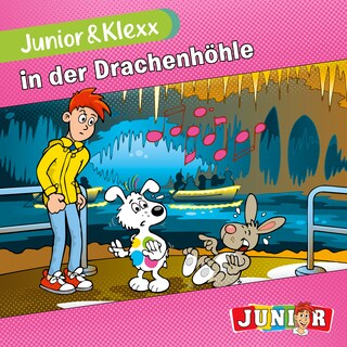 Junior & Klexx, Band 10: Junior & Klexx in der Drachenhöhle (Ungekürzt) als Hörbuch