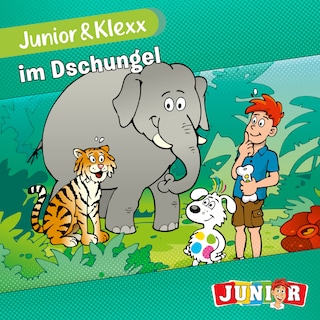 Junior & Klexx, Band 13: Junior & Klexx im Dschungel (ungekürzt) als Hörbuch