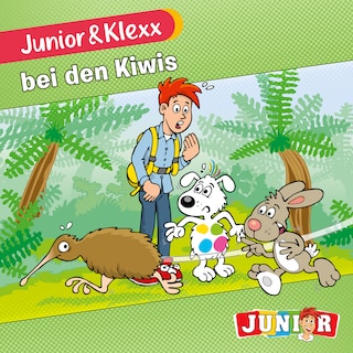 Band 30: Junior & Klexx bei den Kiwis als Hörbuch