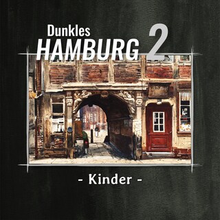 Dunkles Hamburg, Teil 2: Kinder bookCoverFor