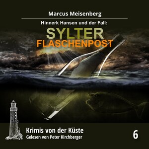 Krimis von der Küste, Teil 6: Sylter Flaschenpost bookCoverFor