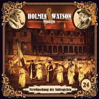 Holmes & Watson Mysterys, Folge 24: Verwünschung der Suffragetten bookCoverFor