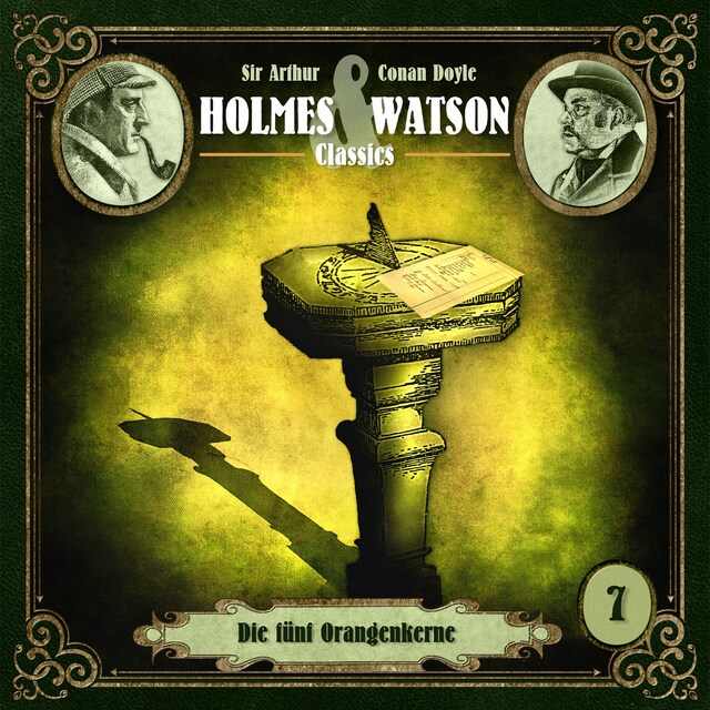 Book cover for Holmes & Watson, Folge 7: Classics: Die fünf Orangenkerne