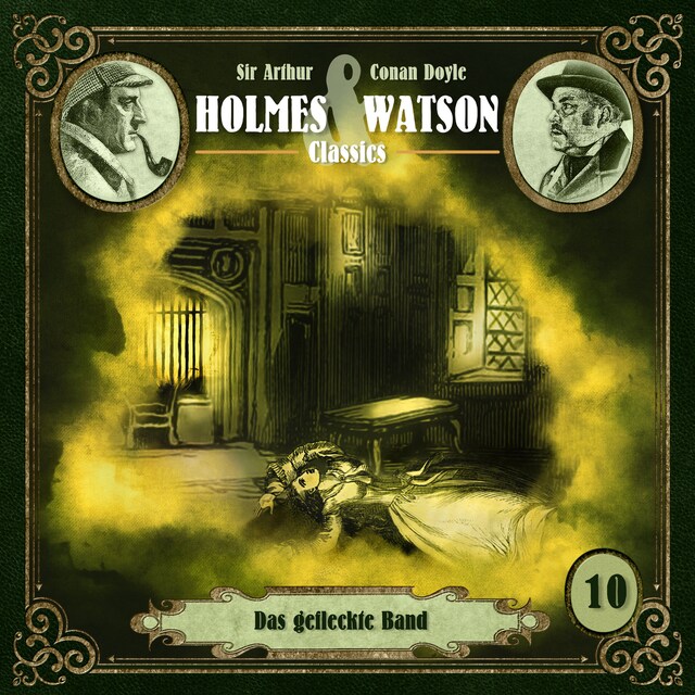 Copertina del libro per Holmes & Watson, Folge 10: Classics: Das gefleckte Band