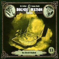 Holmes & Watson, Folge 13: Classics: Das Beryll-Diadem