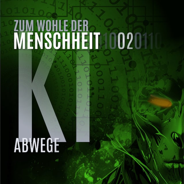 Book cover for Zum Wohle der Menschheit, Folge 2: Abwege