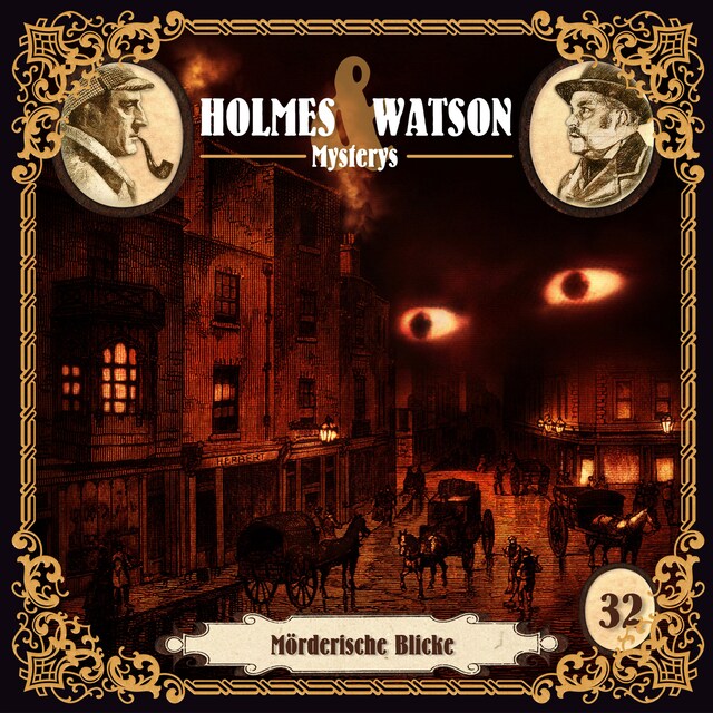 Copertina del libro per Holmes & Watson, Folge 32: Mysterys: Mörderische Blicke