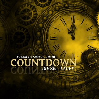 Countdown - Die Zeit läuft (Ungekürzt) als Hörbuch