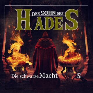 Der Sohn des Hades, Folge 5: Die schwarze Macht als Hörbuch