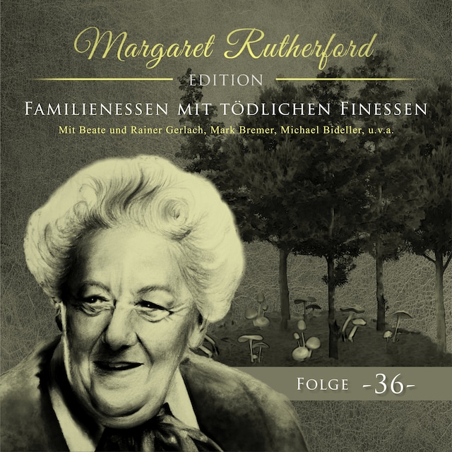 Book cover for Margaret Rutherford, Folge 36: Familienessen mit tödlichen Finessen