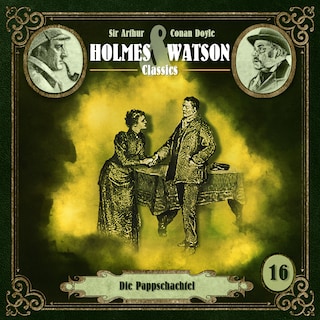 Holmes & Watson, Folge 16: Classics: Die Pappschachtel als Hörbuch