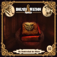Holmes & Watson, Folge 37: Mysterys: Bruderschaft des Bösen