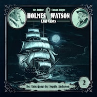 Holmes & Watson, Folge 2: Lost Cases: Der Untergang der Sophie Anderson
