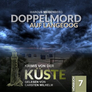 Doppelmord auf Langeoog - Krimis von der Küste, Folge 7 (Ungekürzt) als Hörbuch