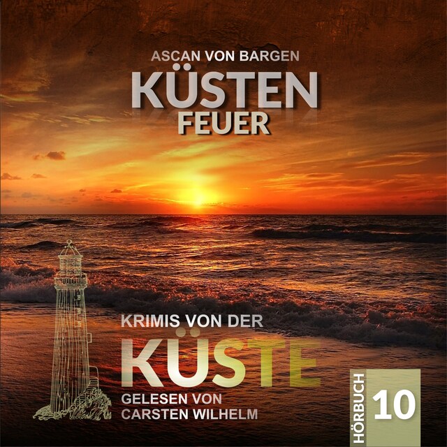 Book cover for Küstenfeuer - Krimis von der Küste, Folge 10 (Ungekürzt)