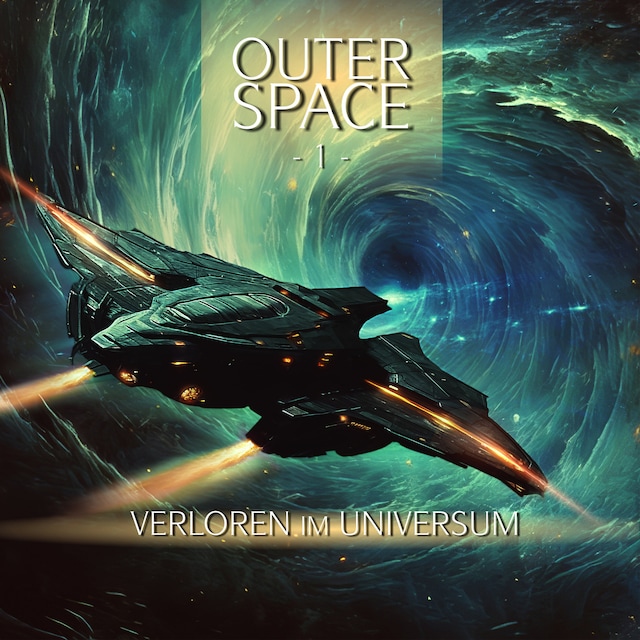 Couverture de livre pour Outer Space, Folge 1: Verloren im Universum