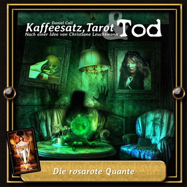 Book cover for Kaffeesatz, Tarot & Tod, Folge 1: Die rosarote Quante