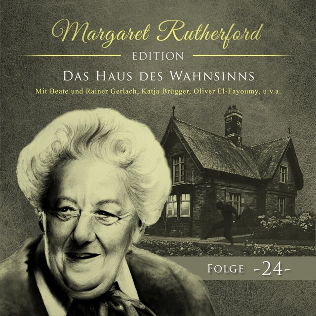 Buchcover für Margaret Rutherford, Folge 24: Das Haus des Wahnsinns