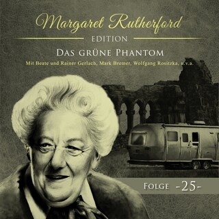 Margaret Rutherford, Folge 25: Das grüne Phantom als Hörbuch