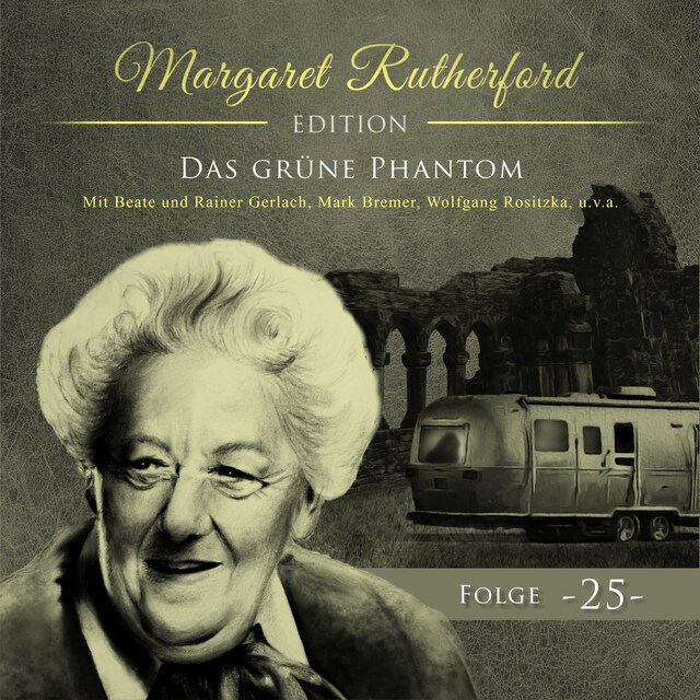 Buchcover für Margaret Rutherford, Folge 25: Das grüne Phantom