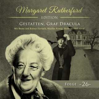 Margaret Rutherford, Folge 26: Gestatten, Graf Dracula als Hörbuch