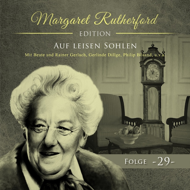 Book cover for Margaret Rutherford, Folge 29: Auf leisen Sohlen