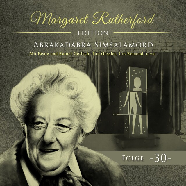 Copertina del libro per Margaret Rutherford, Folge 30: Abrakadabra Simsalamord