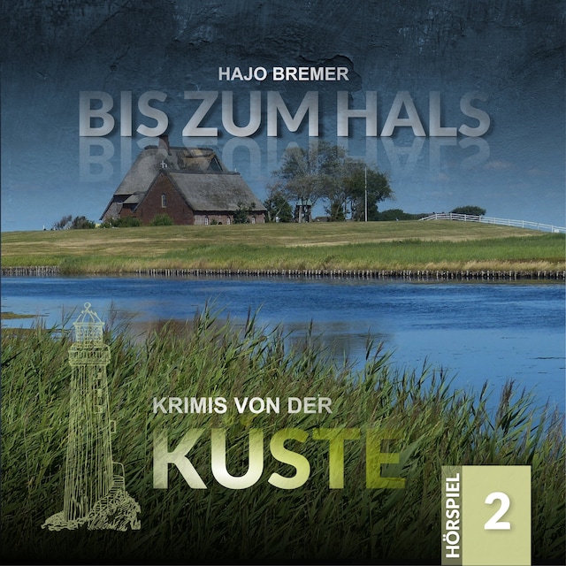 Buchcover für Krimis von der Küste, Folge 2: Bis zum Hals