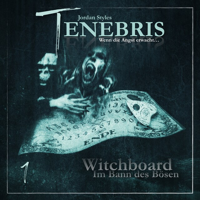 Boekomslag van Tenebris, Folge 1: Witchboard - Im Bann des Bösen