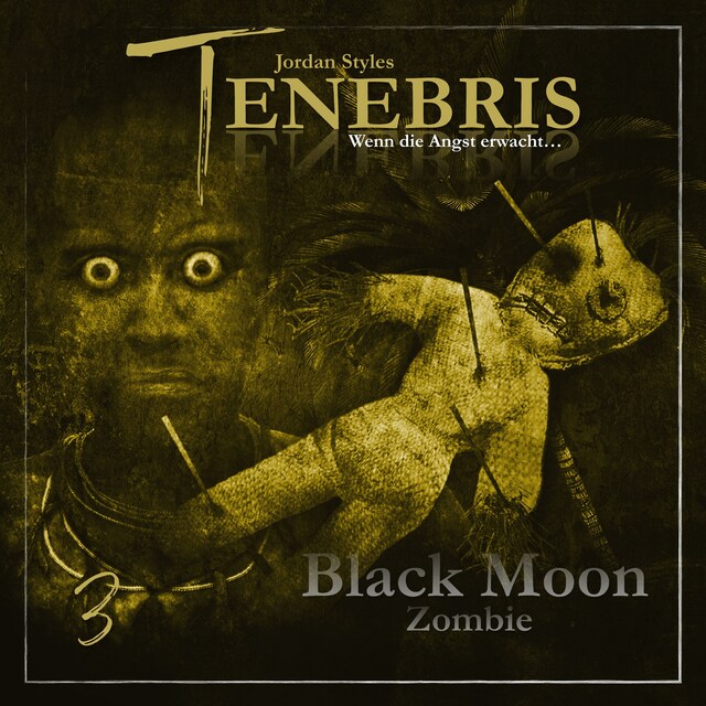 Buchcover für Tenebris, Folge 3: Black Moon Zombie