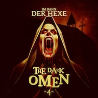 The Dark Omen, Folge 4: Im Bann der Hexe (Ungekürzt)