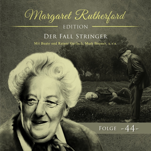 Book cover for Margaret Rutherford, Folge 44: Der Fall Stringer (Ungekürzt)