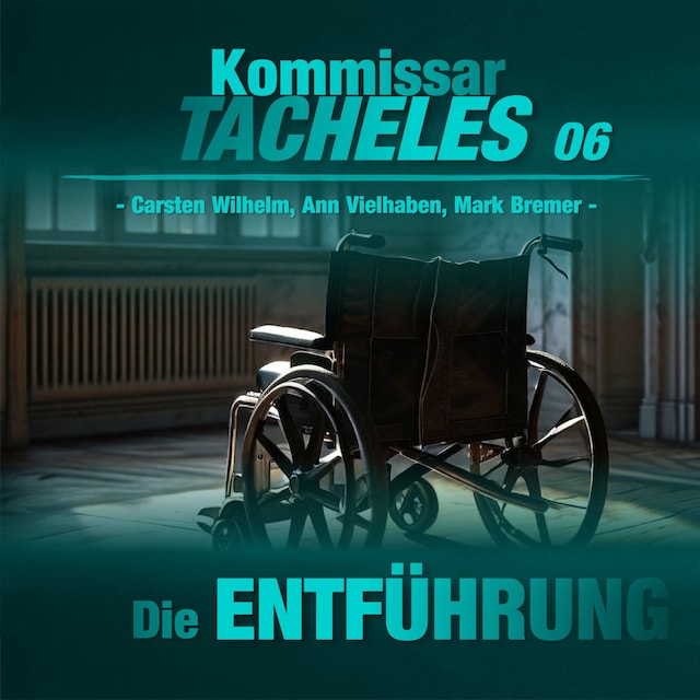 Book cover for Kommissar Tacheles, Folge 6: Die Entführung