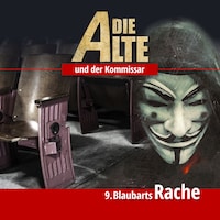 Die Alte und der Kommissar, Folge 9: Blaubarts Rache