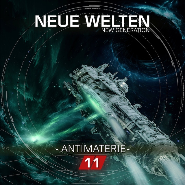 Book cover for Neue Welten, Folge 11: New Generation - Antimaterie (Ungekürzt)