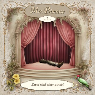 Mrs. Primrose, Folge 2: Zwei sind einer zuviel (Ungekürzt) als Hörbuch