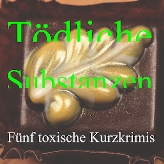 Tödliche Substanzen als Hörbuch