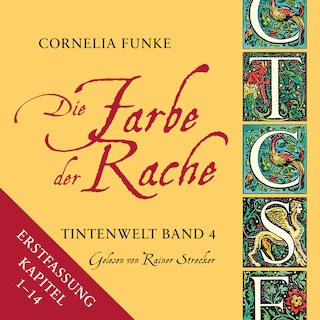 Die Farbe der Rache (Erstfassung 2020) - Tintenwelt, Band 4 als Hörbuch